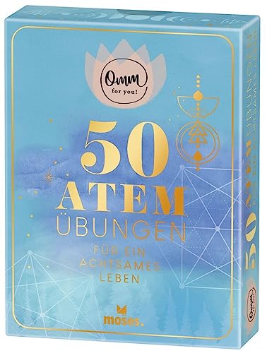 Omm for you 50 Atemübungen: für ein achtsames Leben