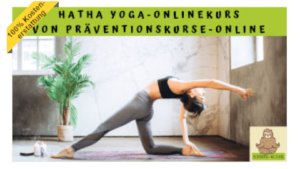 Hatha Yoga Onlinekurs von Präventionskurse-Online