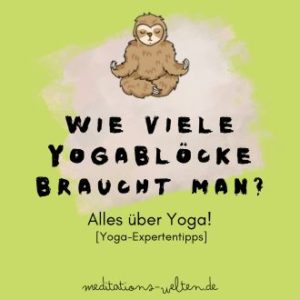 Wie viele Yoga-Blöcke braucht man