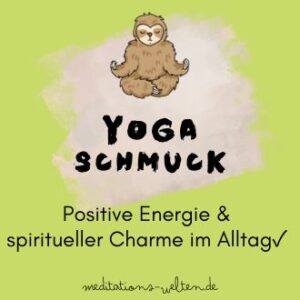 Yoga Schmuck - Positive Energie und spiritueller Charme im Alltag