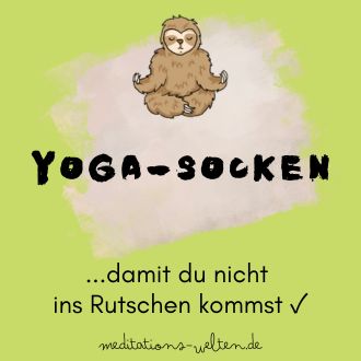 Yoga-Socken - damit du nicht ins Rutschen kommst
