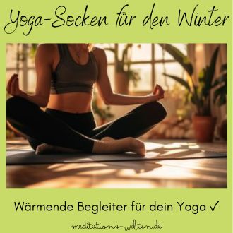 Yoga Socken für den Winter - Wärmende Begleiter für dein Yoga