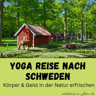 Yoga Reise nach Schweden - Körper und Geist in der Natur erfrischen