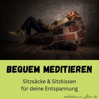 Bequem meditieren - Sitzsäcke und Sitzkissen für deine Entspannung